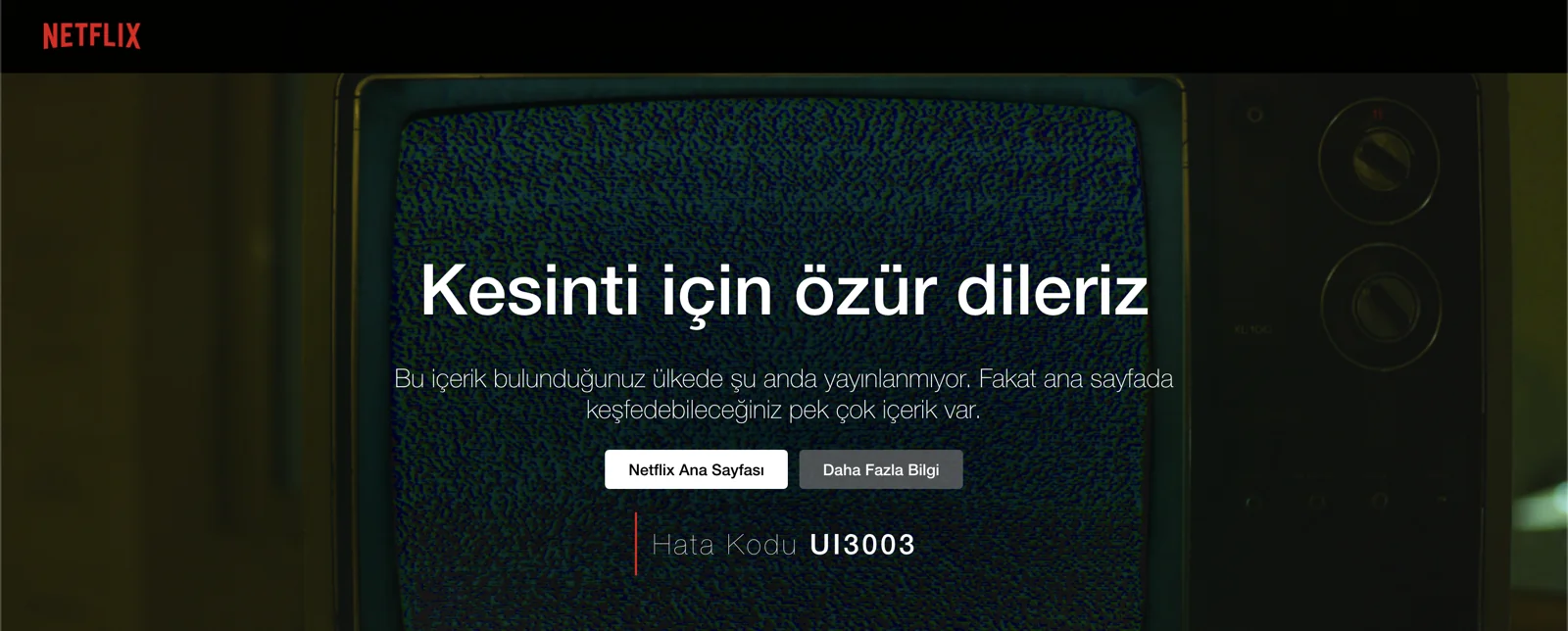 Netflix coğrafi kısıtlama uyarısı